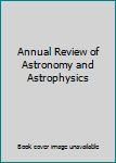 Hardcover Annual Review of Astronomy and Astrophysics Book