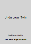 Paperback Undercover Twin [Large Print] Book