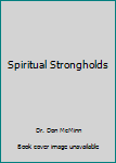 Paperback Spiritual Strongholds Book