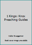 Paperback 1 Kings: Knox Preaching Guides Book