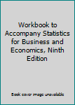 Paperback Workbook to Accompany Statistics for Business and Economics, Ninth Edition Book