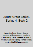 Paperback Junior Great Books, Series 4, Book 2 Book