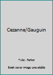 Hardcover Cezanne/Gauguin Book