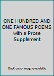 Paperback ONE HUNDRED AND ONE FAMOUS POEMS with a Prose Supplement Book