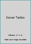 Hardcover Soccer Tactics Book