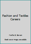 Fashion and Textiles Careers