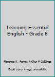 Hardcover Learning Essential English - Grade 6 Book