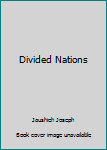 Hardcover Divided Nations Book