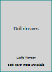 Hardcover Doll dreams Book