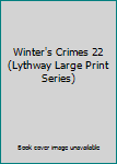 Winter's Crimes: 22