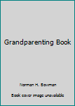 Paperback Grandparenting Book