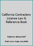 Perfect Paperback California Contractors License Law & Reference Book