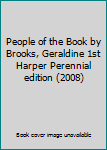 Paperback People of the Book by Brooks, Geraldine 1st Harper Perennial edition (2008) Book