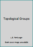 Hardcover Topological Groups Book