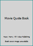 Hardcover Movie Quote Book