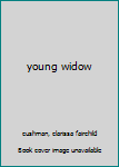 Hardcover young widow Book