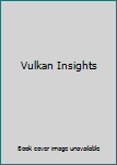 Hardcover Vulkan Insights Book