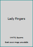 Hardcover Lady Fingers Book