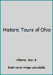 Hardcover Historic Tours of Ohio Book