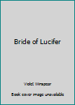 Bride of Lucifer