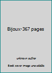 Unknown Binding Bijoux-367 pages Book