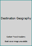 Hardcover Destination Geography Book