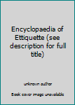 Encyclopaedia of Ettiquette