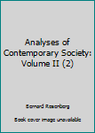 Paperback Analyses of Contemporary Society: Volume II (2) Book