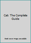 Hardcover Cat: The Complete Guide Book
