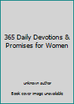 Hardcover 365 Daily Devotions & Promises for Women Book