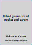 Paperback Billard games for all pocket and carom Book