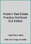 Spiral-bound Modern Real Estate Practice Workbook 2nd Edition Book
