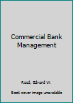 Hardcover Commercial Bank Management Book