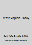 West Virginia Today