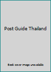 Paperback Post Guide Thailand Book