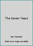 Hardcover The Seven Years Book
