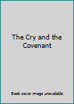 Unknown Binding The Cry and the Covenant Book