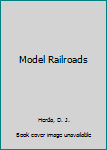 Hardcover Model Railroads Book