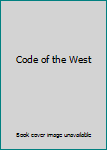 Code of the West