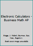 Mass Market Paperback Electronic Calculators -Business Math AP Book