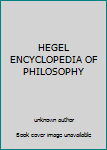 Unknown Binding HEGEL ENCYCLOPEDIA OF PHILOSOPHY Book
