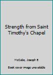 Unknown Binding Strength from Saint Timothy's Chapel Book