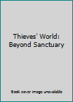 Hardcover Thieves' World: Beyond Sanctuary Book