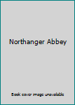 Northanger Abbey