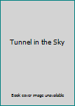 Hardcover Tunnel in the Sky Book