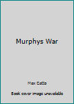 Mass Market Paperback Murphys War Book