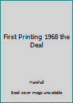Hardcover First Printing 1968 the Deal Book