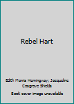 Paperback Rebel Hart Book