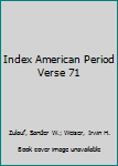 Hardcover Index American Period Verse 71 Book