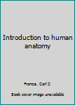 Unknown Binding Introduction to human anatomy Book